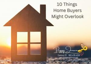 10 Things Buyers Might Overlook When Buying a Home